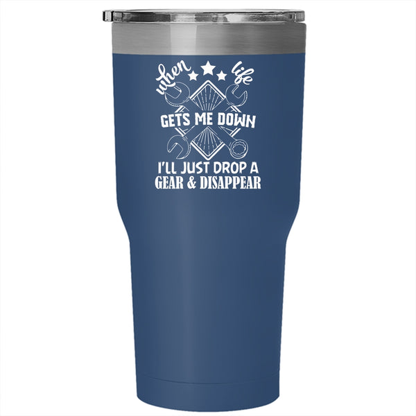 I'll Just Drop A Gear & Disappear Tumbler 30 oz Stainless Steel, Mechanics Travel Mug