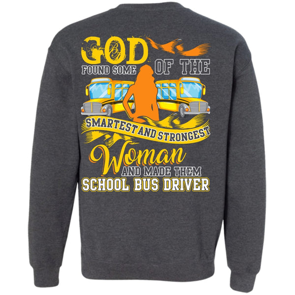 Smartest And Strongest Woman T Shirt, I Love Bus Sweatshirt