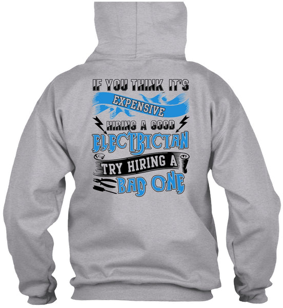 Hiring A Good Electrician T Shirt, I Love Electrician T Shirt