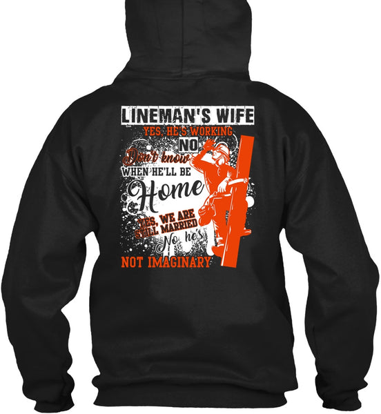 Lineman's Wife T Shirt, Being A Lineman T Shirt