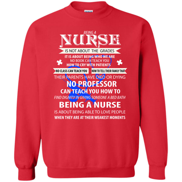 Being A Nurse T Shirt, Coolest Nurse Sweatshirt