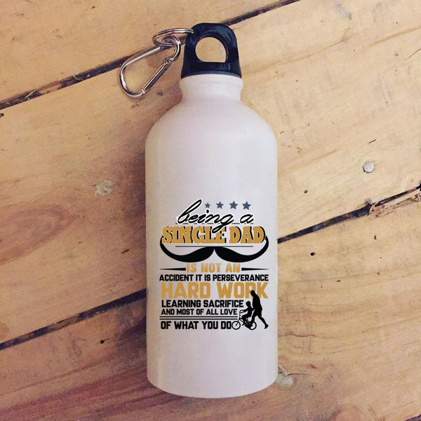Being A Single Dad 20 oz Stainless Steel Bottle,Cool Gift For Dad Outdoor Sports Water Bottle