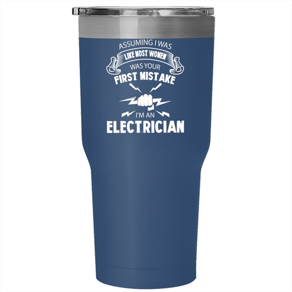 I'm A Electrician Tumbler 30 oz Stainless Steel, Cool Gift For My Wife Travel Mug