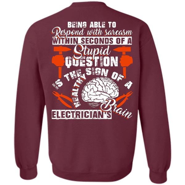 Being Able To Respond T Shirt, I Love Electrician Sweatshirt