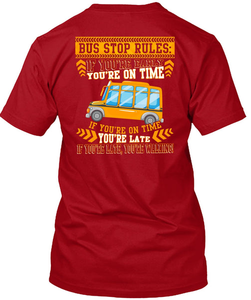 Bus Stop Rules T Shirt, Being A Bus Driver T Shirt