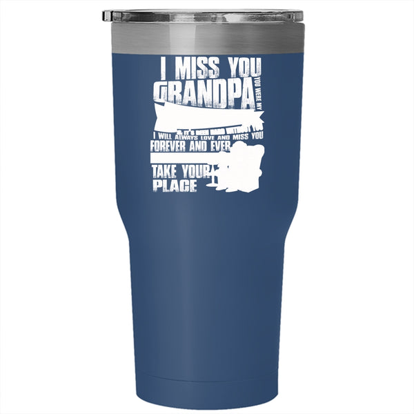 I Miss You Grandpa Tumbler 30 oz Stainless Steel, You Were My Best Friend Travel Mug