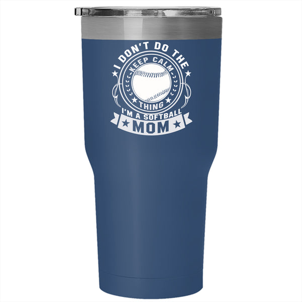 I'm A Softball Mom Tumbler 30 oz Stainless Steel, Cute Gift For Mom Travel Mug