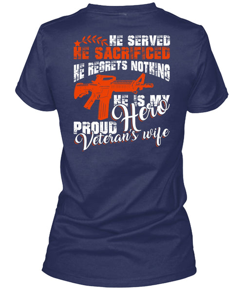 Proud Veteran's Wife T Shirt, Being A Wife T Shirt