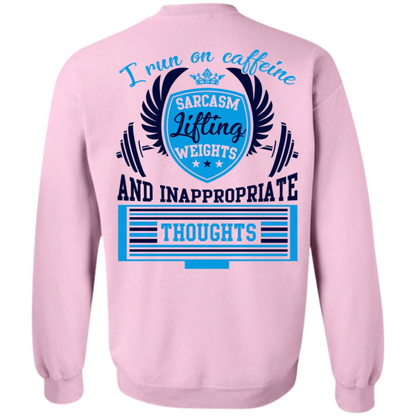 Being A Runner T Shirt, I Run On Caffeine Sweatshirt