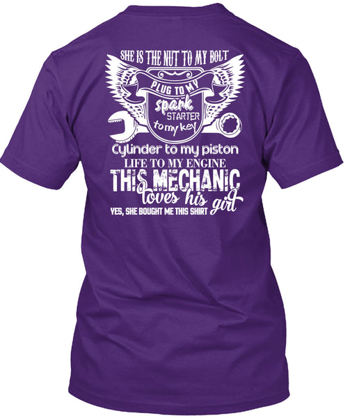 This Mechanic Loves His Girl T Shirt, She Is The Nut To My Bolt T Shirt
