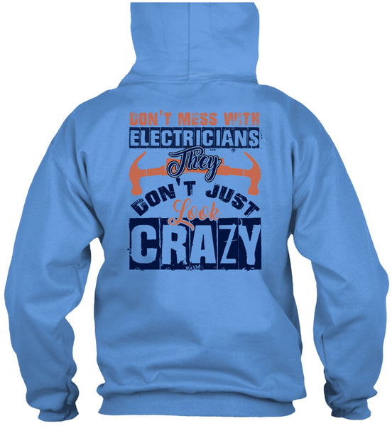 Don't Mess With Electricians T Shirt, I Love Electrician T Shirt