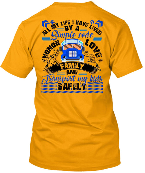 God My Family T Shirt, Transport My Kids Safely T Shirt
