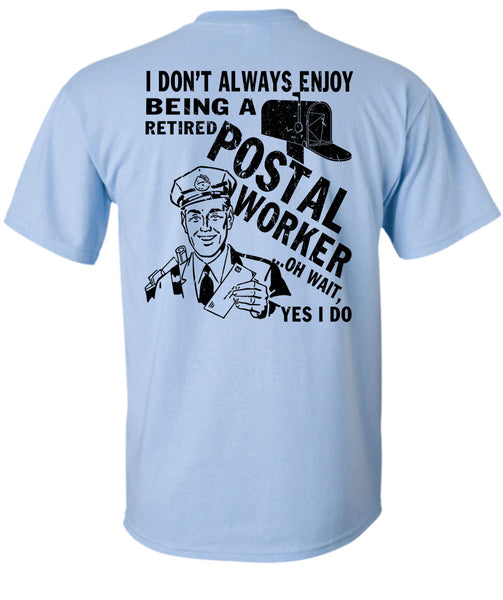 Being A Retired Postal Worker T Shirt, I Love Postman T Shirt