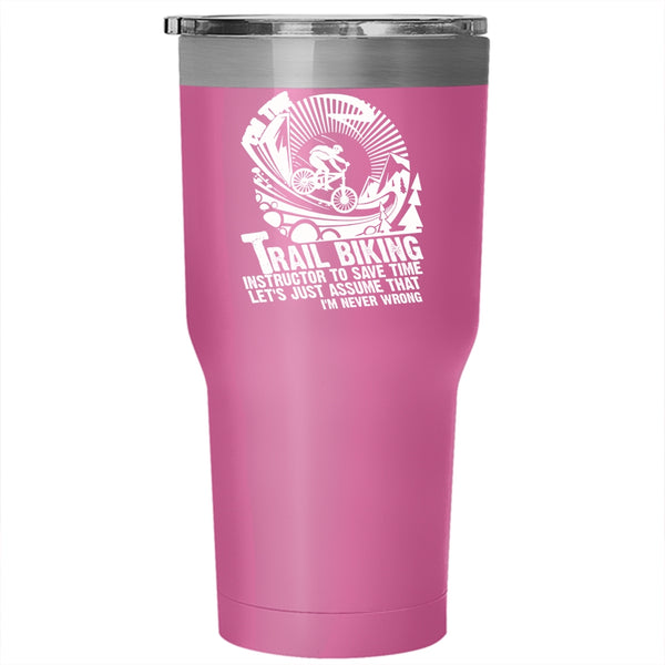 I'm The Trail Biking Instructor Tumbler 30 oz Stainless Steel, Awesome Instructor Travel Mug