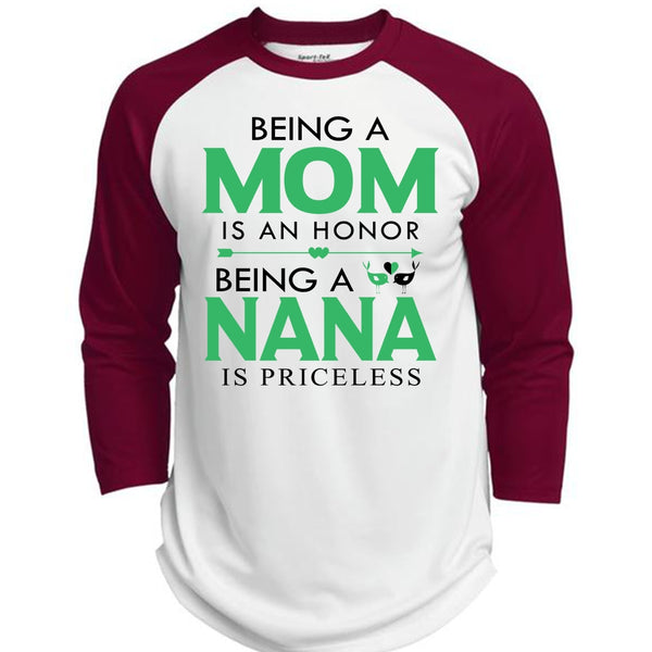 Being A Mom Is An Honor T Shirt, Being A Nana Is Priceless T Shirt, Family T Shirt  (Polyester Game Baseball Jersey)