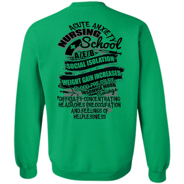 Being A Nurse T Shirt, Nursing School Sweatshirt