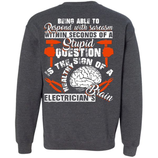 Being Able To Respond T Shirt, I Love Electrician Sweatshirt