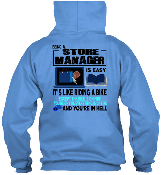 Being A Store Manager Is Easy T Shirt, I Love Manager T Shirt