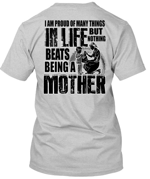 Being A Mother T Shirt, I Love Mom T Shirt