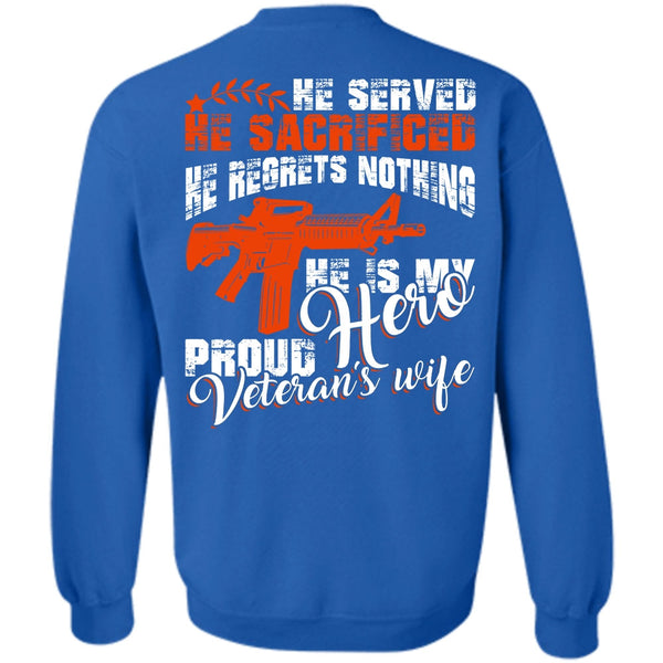 Being A Wife T Shirt, I Love Veteran Sweatshirt