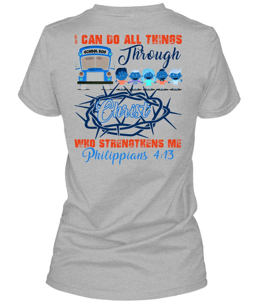 I Can Do All Things Through Christ T Shirt, I Love Bus T Shirt