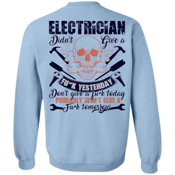 I Love Electrician T Shirt, Calls Me An Electrician Sweatshirt