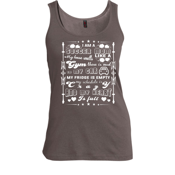I Am A Soccer Mom T Shirt, My House Smells Like A Gyms T Shirt, Cool T Shirt