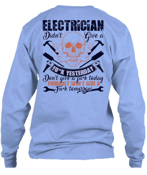 Calls Me An Electrician T Shirt, I Love Electrician T Shirt