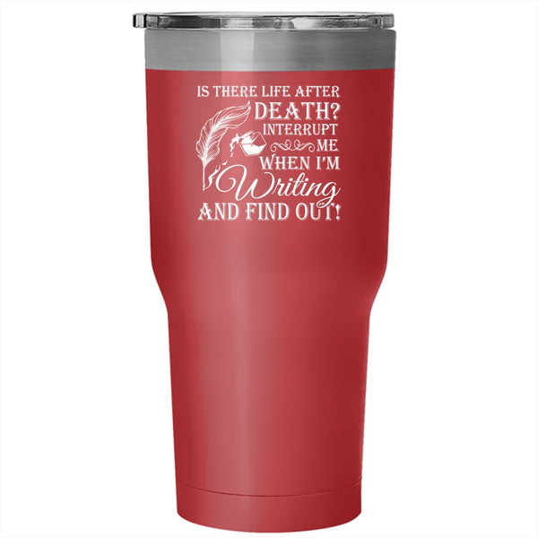 I'm Writing Tumbler 30 oz Stainless Steel, Cute Gift For Writer Travel Mug