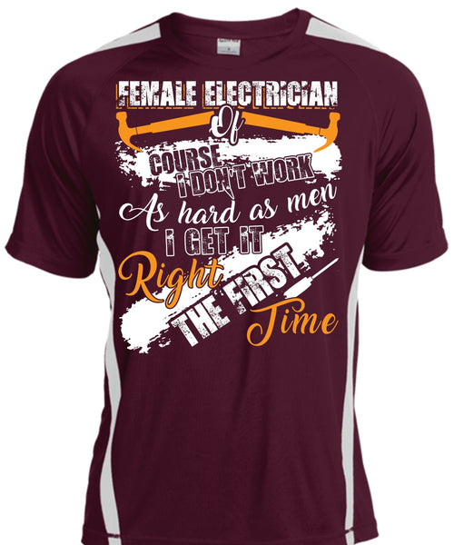 Female Electrician Of Course T Shirt, Being An Electrician T Shirt, Cool Shirt