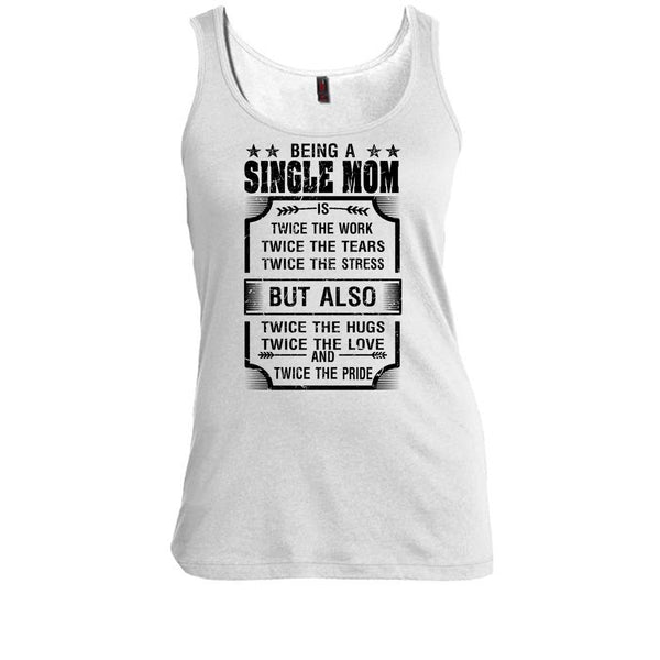 Being A Single Mom T Shirt, I Am A Single Mom T Shirt, Awesome t-shirts