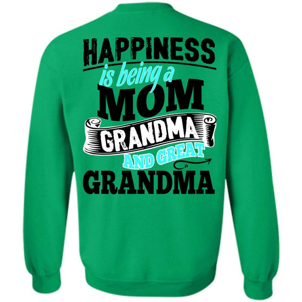 Being A Nana T Shirt, Happiness Is Being A Mom Grandma Sweatshirt