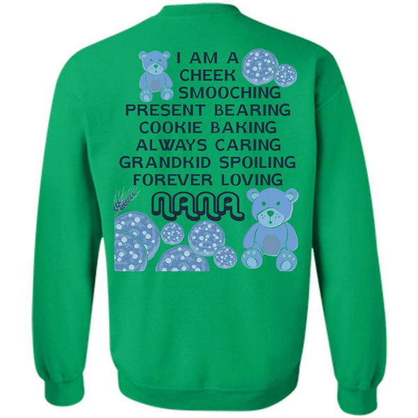 Being A Nana T Shirt, Grandkid Spoiling Forever Loving Nana Sweatshirt