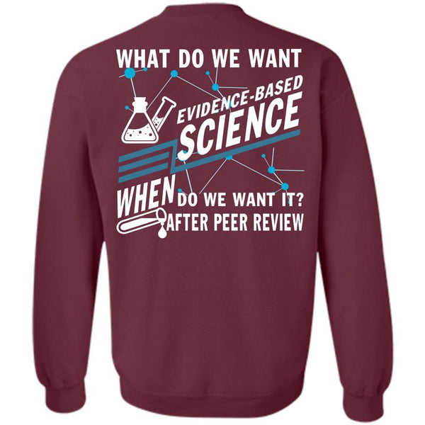 Being A Scientist T Shirt, I Love Science Sweatshirt
