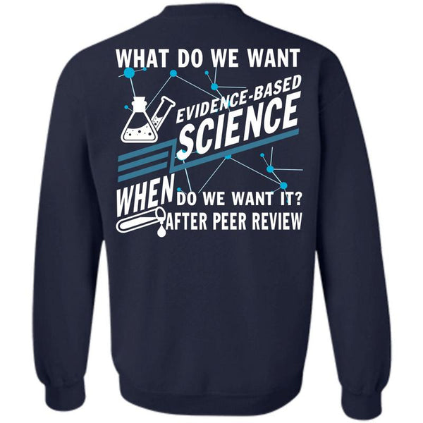 Being A Scientist T Shirt, I Love Science Sweatshirt
