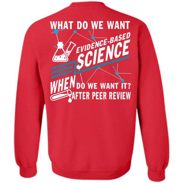 Being A Scientist T Shirt, I Love Science Sweatshirt