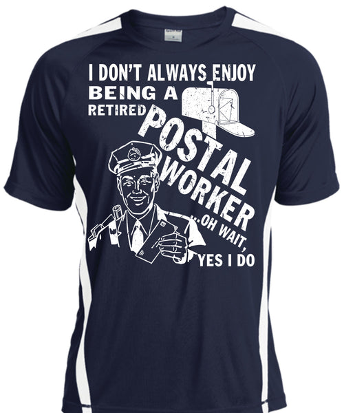 Being A Retired Postal Worker T Shirt, Being A Postman T Shirt, Cool Shirt