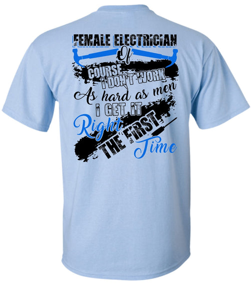 Female Electrician Of Course T Shirt, I Love Electrician T Shirt