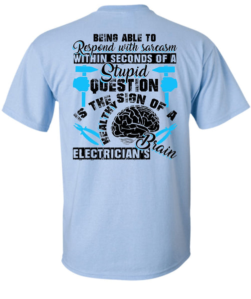 Electrician's Brain T Shirt, I Love Electrician T Shirt