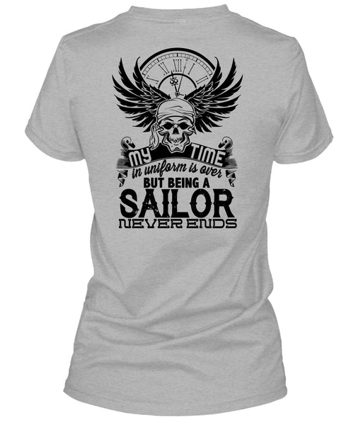 Being A Sailor Never Ends T Shirt, My Job T Shirt