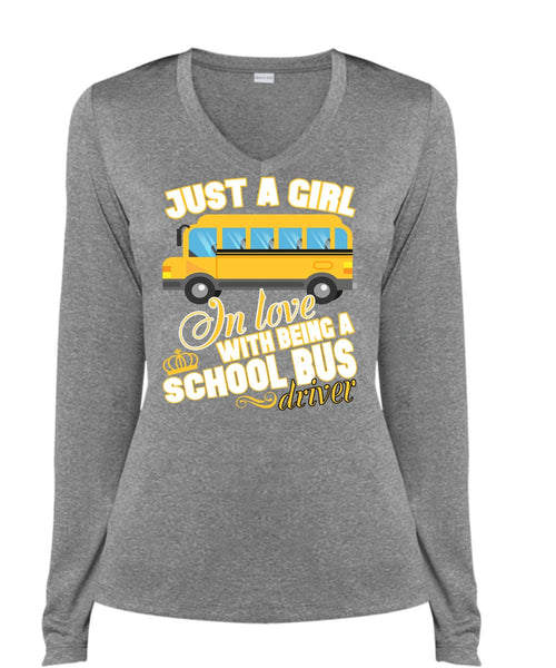 Being A School Bus Driver T Shirt, Just A Girl In Love T Shirt, Cool Shirt (Ladies LS Heather V-Neck)
