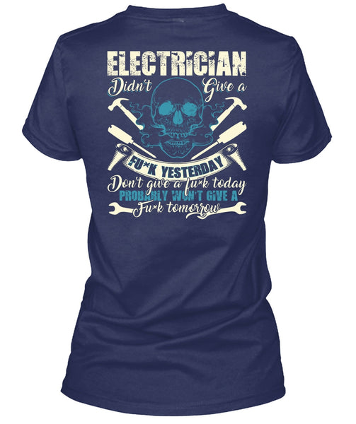 Calls Me An Electrician T Shirt, Being An Electrician T Shirt