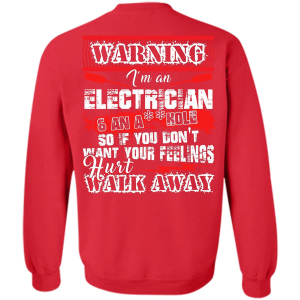 Hurt Walk Away T Shirt, I Love Electrician Sweatshirt