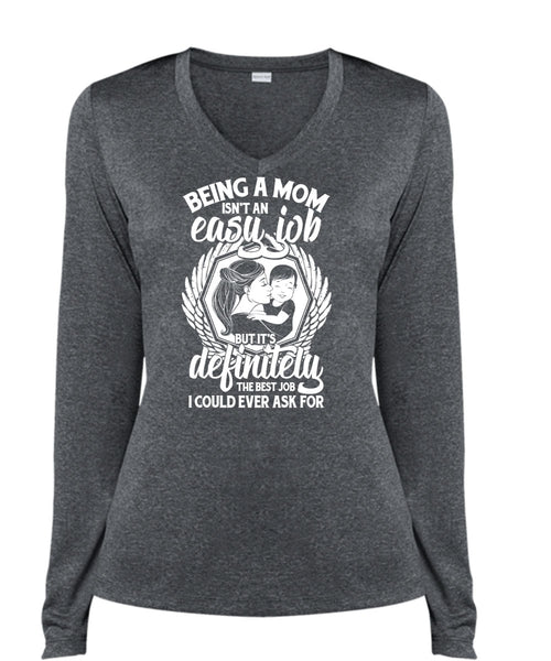 Being A Mom T Shirt, It's Definitely The Best Job T Shirt, Cool Shirt (Ladies LS Heather V-Neck)