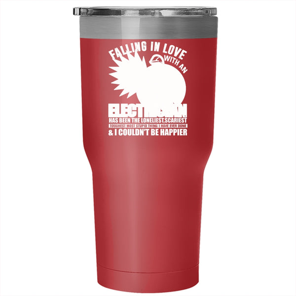 Falling In Love With An Electrician Tumbler 30 oz Stainless Steel, I Love My Electrician Travel Mug