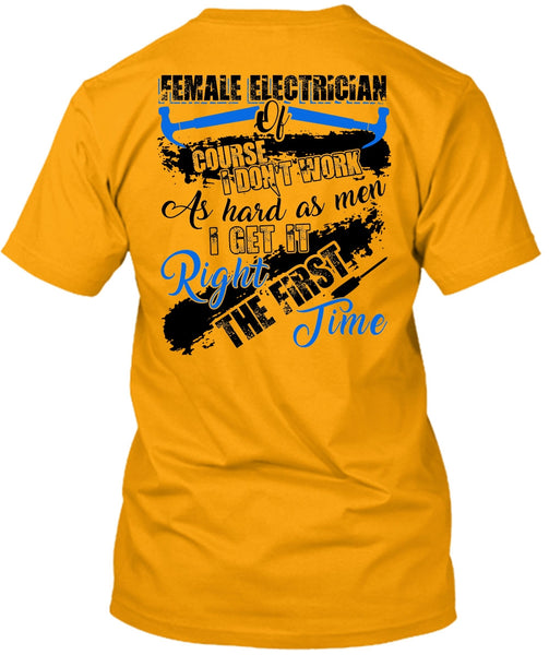 Female Electrician Of Course T Shirt, I Love Electrician T Shirt