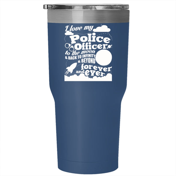 I Love My Police Officer To The Moon And Back Tumbler 30 oz Stainless Steel, Cool Couple Travel Mug