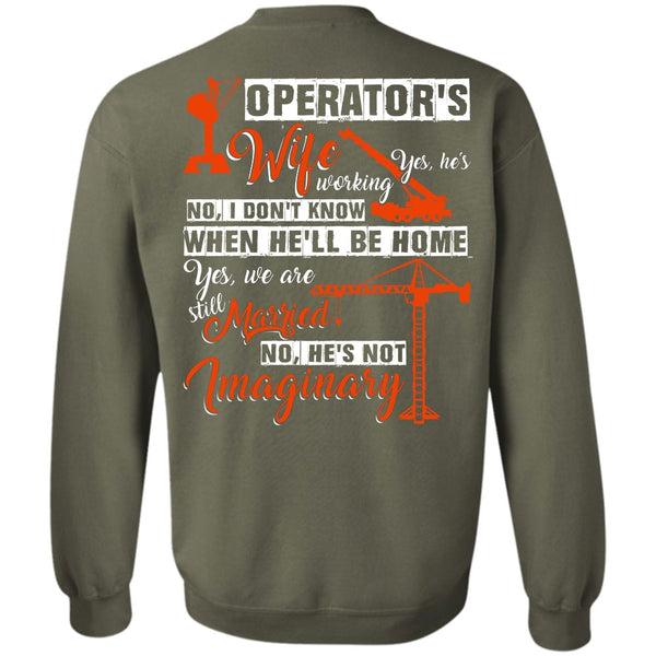 He's Not Imaginary T Shirt, I Love Wife Sweatshirt