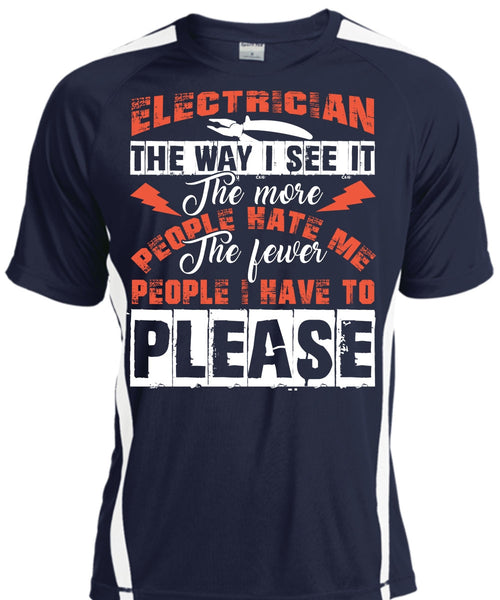 Electrician The Way T Shirt, I Love Electrician T Shirt, Cool Shirt