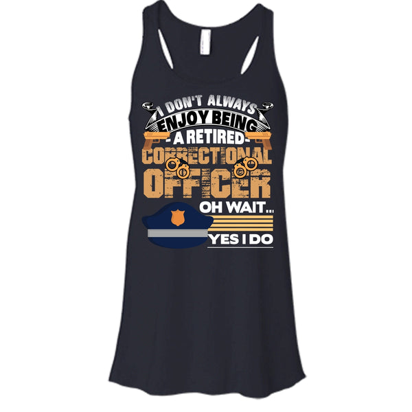 Being A Retired Correctional Officer T Shirt, Coolest Correctional Officer T Shirt, Cool T Shirt